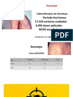 Vigilância e campanha de vacinação contra influenza e sarampo