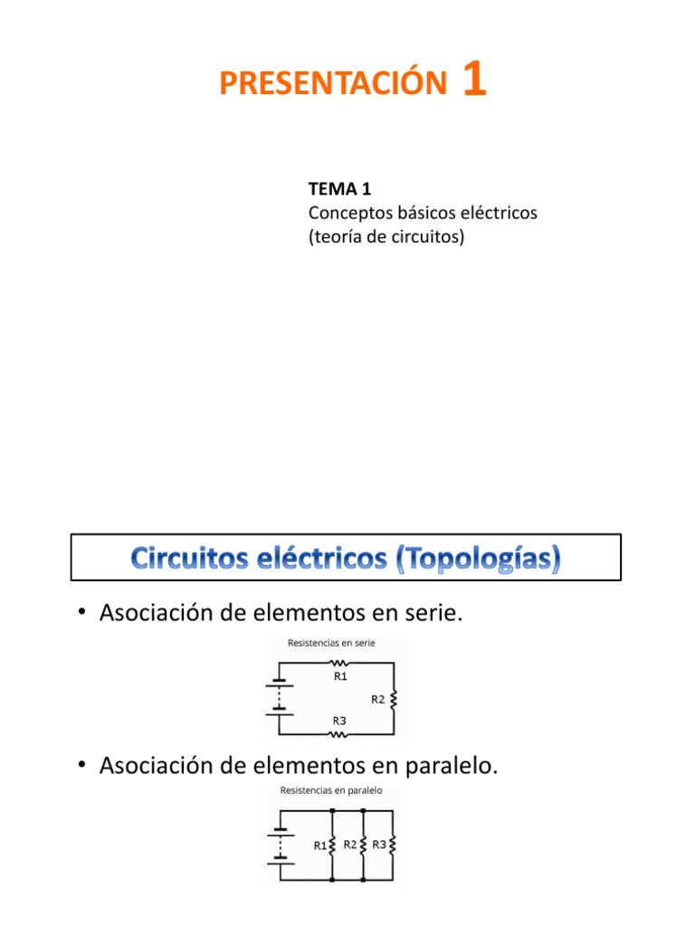 Presentacion 01 TEMA 01 PDF Resistencia Eléctrica y Conductancia