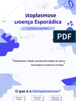 Histoplasmose - Doença Esporádica