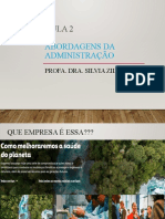 Evolução das abordagens da administração