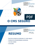 Apresentação "O CMS Seguro"