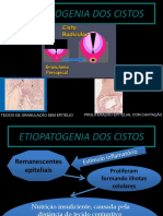Etiopatogenia Dos Cistos