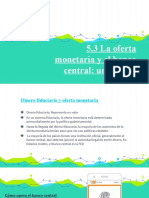 5.3 La Oferta Monetaria y El Banco Central: Una Visión General