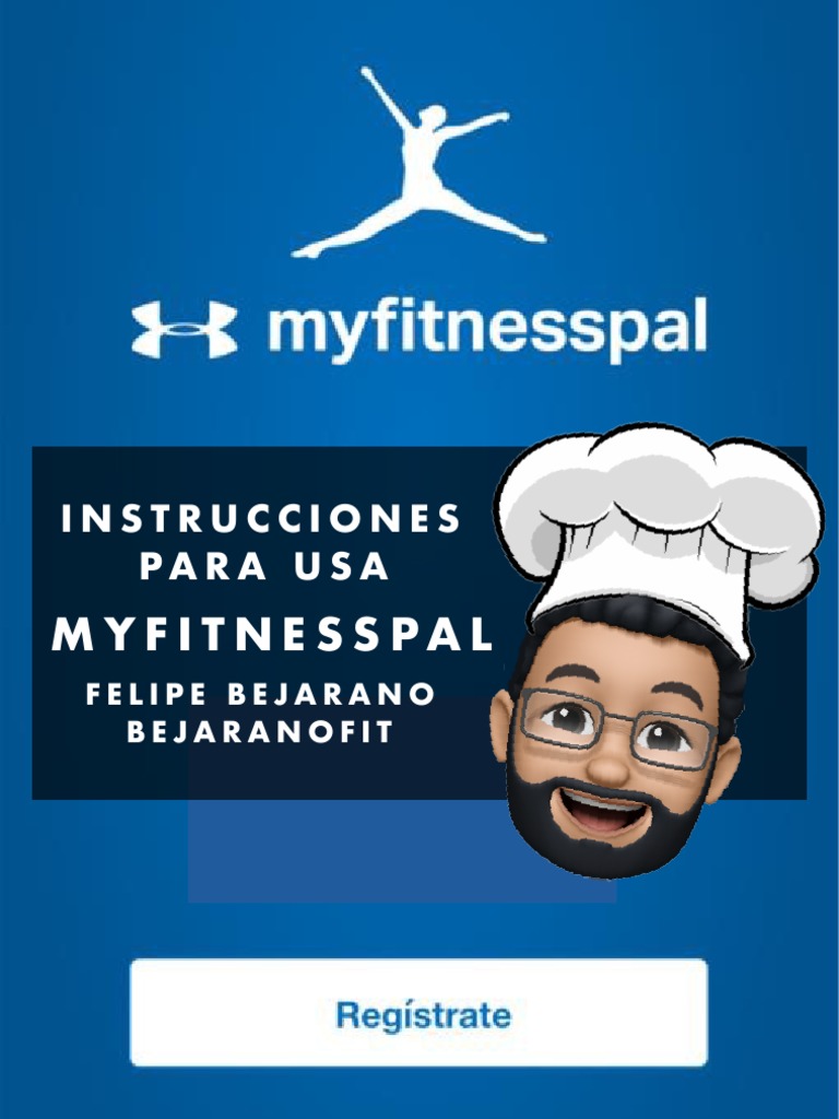 Instrucciones myfitnesspal bejaranofit pdf nutrici n dieta y