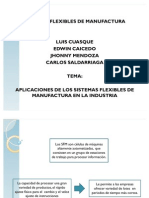 Aplicaciones de Sistemas Flexibles de Manufactura en La Industria