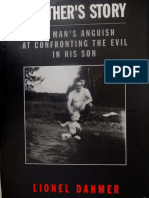 A Father's Story One Man's Anguish at Confronting the Evil in His Son_text