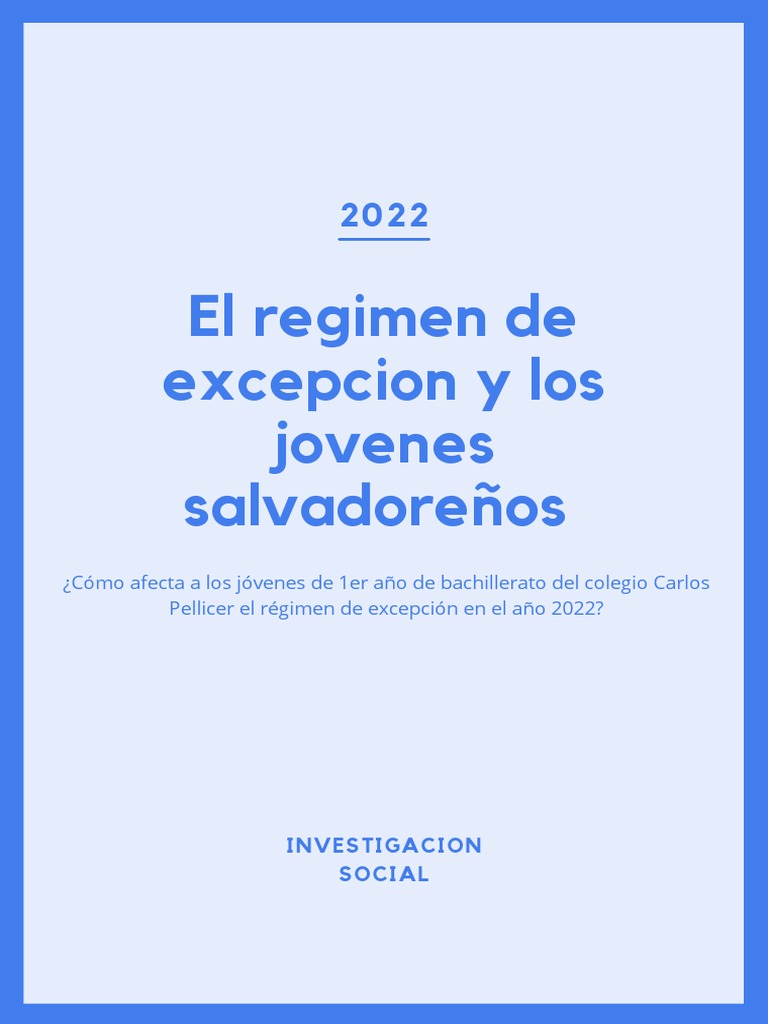 El Régimen de Excepción Salvadoreño y Los Jóvenes. | PDF | Policía ...