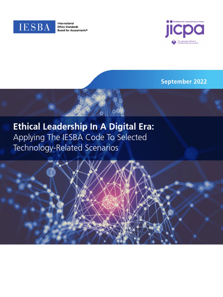 Ethical Leadership in A Digital Era Applying The IESBA Code To Selected ...