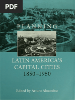 (Planning, History and Environment Series) Arturo Almandoz Marte (Editor) - Planning Latin America's Capital Cities 1850-1950-Routledge (2002)