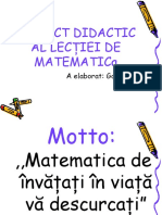 Proiect Didactic Al Lecţiei de Matematica: A Elaborat: Gogu Mariana