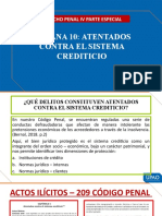 Atentados Contra Sistema Crediticio - Sem 10