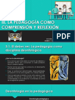 3 - La Pedagogía Como Comprensión y Reflexión