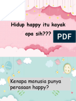 Hidup Happy Itu Kayak Apa Sih