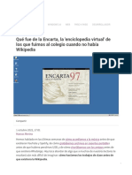 Qué Fue de La Encarta, La 'Enciclopedia Virtual' de Los Que Fuimos Al Colegio Cuando No Había Wikipedia