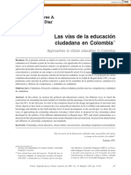 Las Vías de La Educación Ciudadana en Colombia: Juan Carlos Torres A. Alexis V. Pinilla Díaz