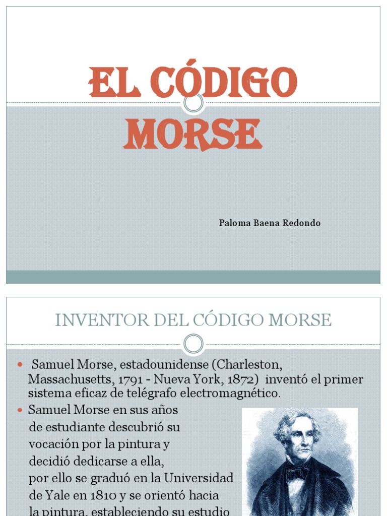 Historia y Uso del Código Morse | PDF | Telegrafía | Tecnología de ...