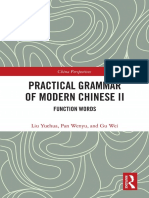 (Chinese Linguistics) Liu Yuehua, Pan Wenyu, Gu Wei - Practical Grammar of Modern Chinese II - Function Words-Routledge (2020)