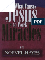 Pour Quelles Causes Jésus at-il Fait Des Miracles - Norvel Hayes