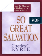 Un Si Grand Salut, Ce Que Signifie Croire en Jesus Christ - Ryrie, Charles Caldwell