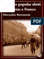 El Frente Popular Abrió Las Puertas A Franco (Mieczyslaw Bortenstein)