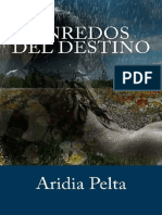 1 Enredos del destino - Aridia Pelta (1)