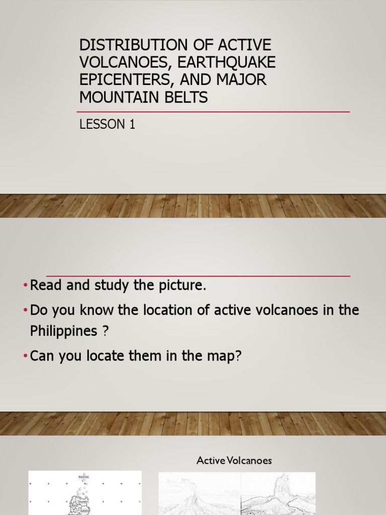 Lesson 1 Distribution Of Active Volcanoes Earthquake Pdf