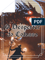 O Despertar Do Colosso - Por Trás Do Escudo