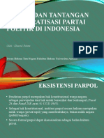 Presentation - Parpol, Demokrasi Dan Tantangan Demokratisasi Parpol Di Indonesia