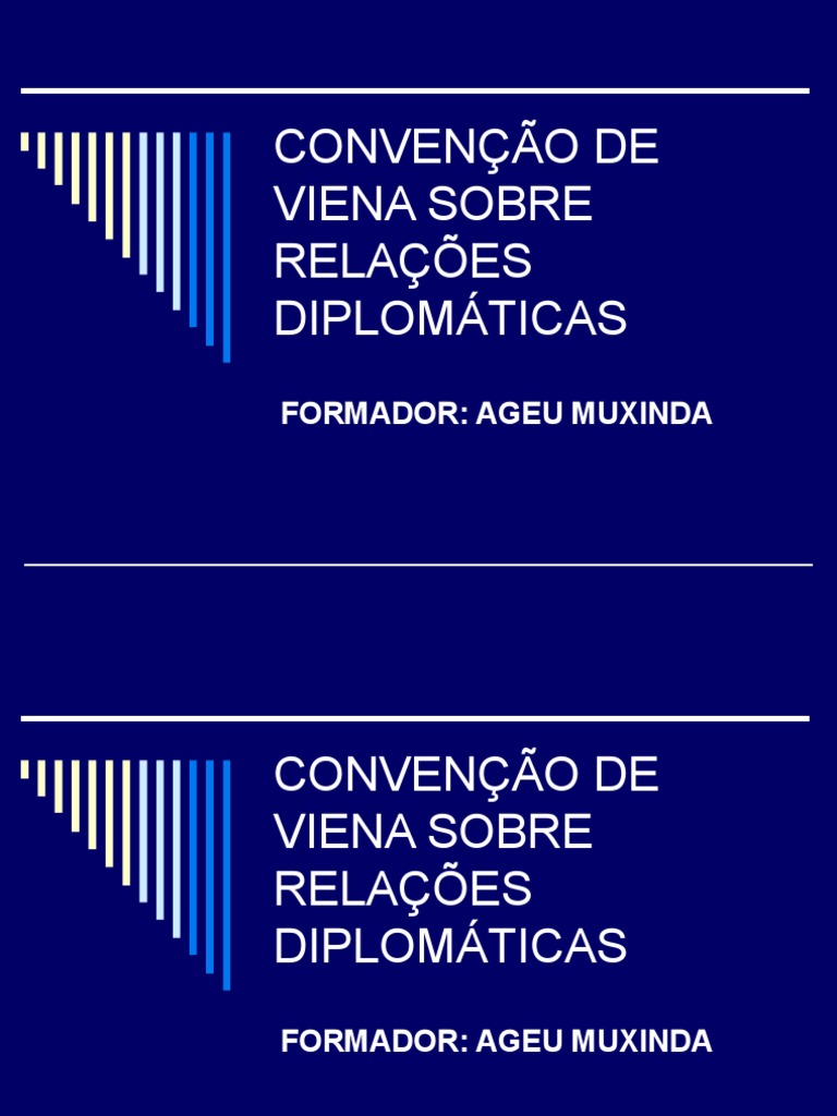 Convenção de Viena sobre Relações Diplomáticas | PDF | Diplomacia | Estado