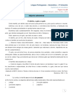 Língua Portuguesa Gramática 4º bimestre. Adjunto adnominal. Suplemento de atividades Página 1 de 21 Colégio Integral série 7º ano 2014