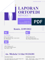 Laporan Ortopedi Minggu 1-2 (Autosaved)