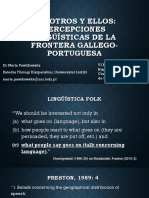 Nosotros y Ellos: Perspectivas Lingüísticas Desde La Frontera Gallego-Portuguesa.