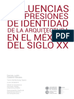 Calderón - INFLUENCIAS Y EXPRESIONES DE IDENTIDAD DE LA ARQUITECTURA EN EL MÉXICO DEL SIGLO XX