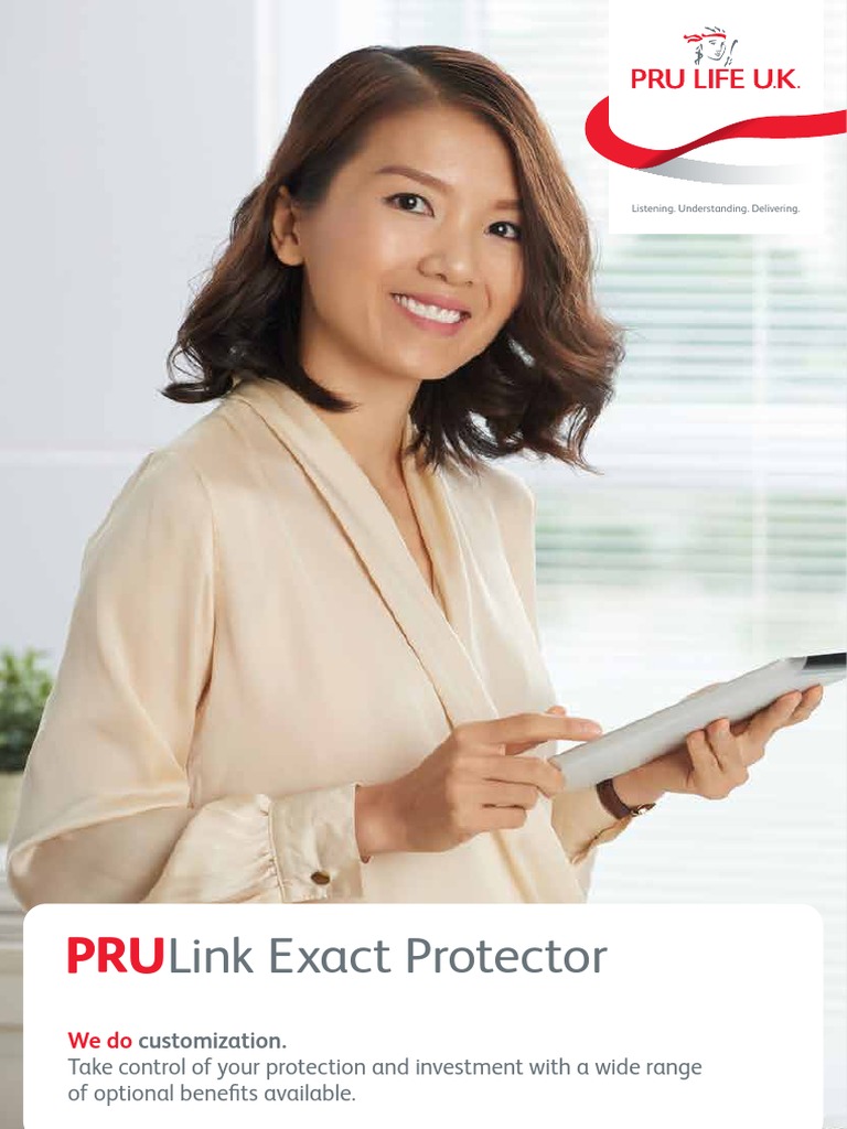 Listening. Understanding. Delivering.: A Comprehensive Overview of the PRULink Exact Protector 