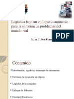 Logística Bajo Un Enfoque Cuantitativo para La Solución de Problemas Del Mundo Real