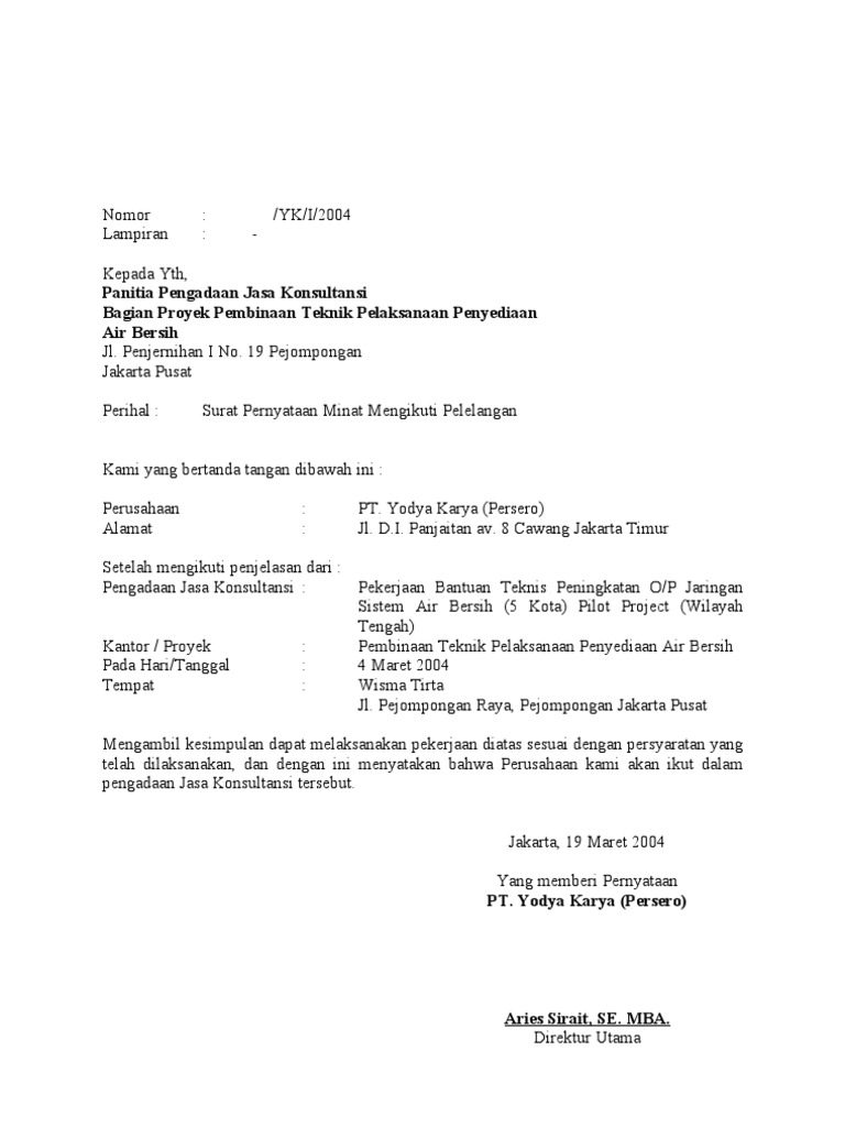 Sep 14 2019 Contoh surat minat proyek yang baik dan benar untuk kegiatan pengadaan barang dan jasa yang dapat dijadikan referensi pembuatan surat resmi yang profesional.