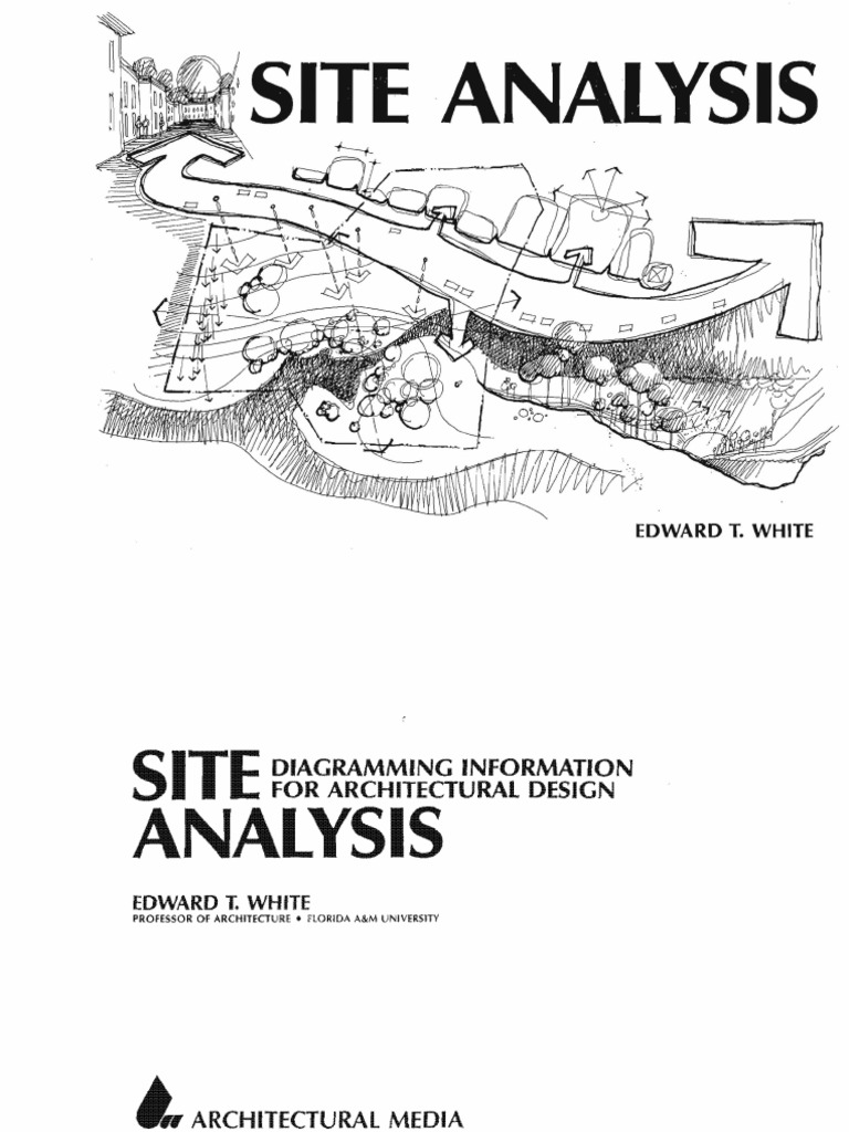 Site Analysis - Diagramming Information For Architectural Design | PDF