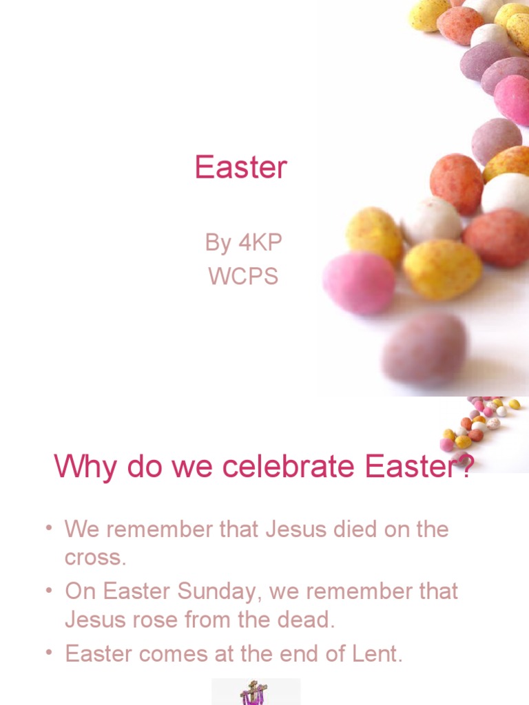Easter Celebrations and Symbols | PDF | Easter | Easter Egg