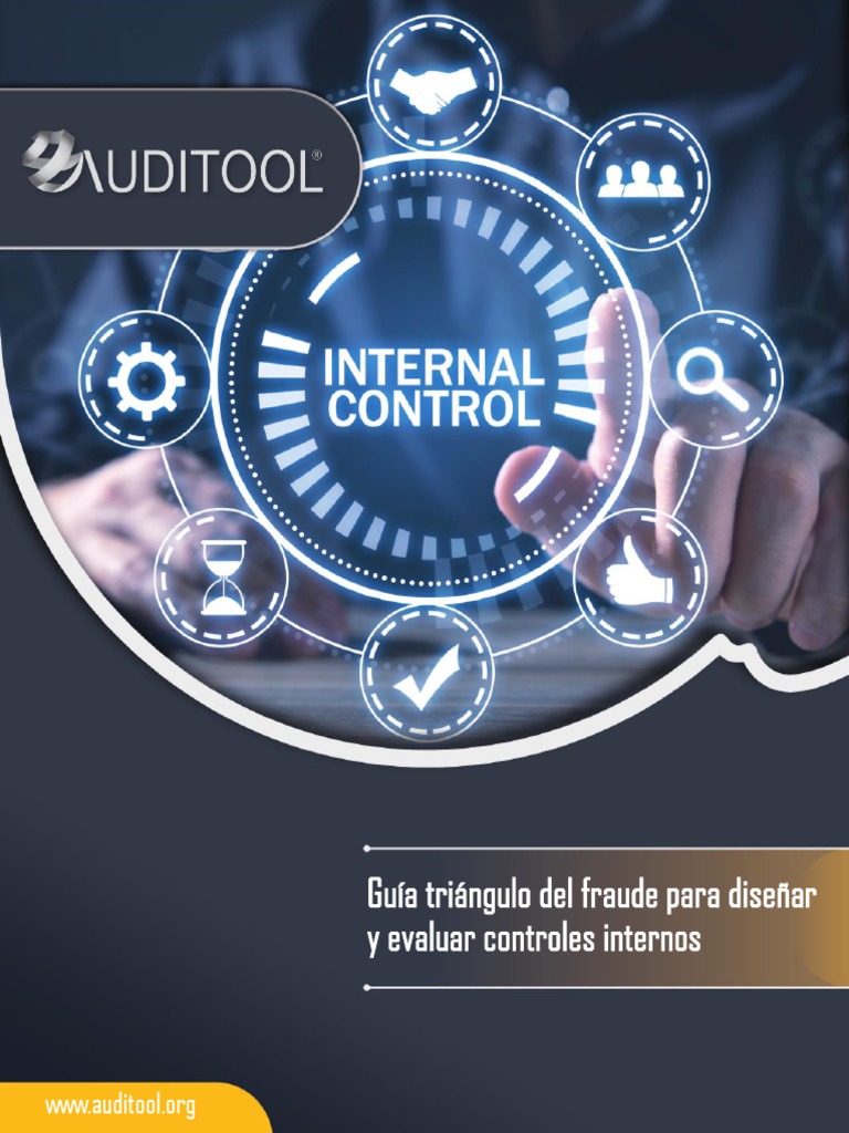 Guía Triángulo Del Fraude para Diseñar y Evaluar Controles Internos ...