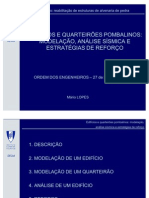 Edificios e Quarteirões Pombalinos - Modelação, Analise Sismica e Estrategias de Reforço