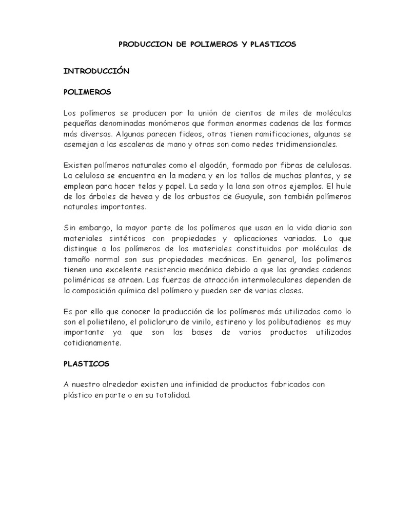 Producción y procesamiento de polímeros y plásticos Un vistazo a las