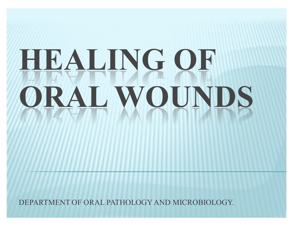 Healing of Oral Wounds PDF Wound Healing Healing
