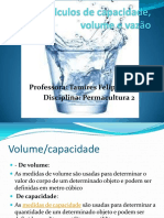 Cálculos de Capacidade, Volume e Vazão E VOLUME DE TERRA