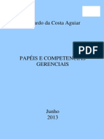 Os papéis e competências gerenciais para o bom desempenho na gestão