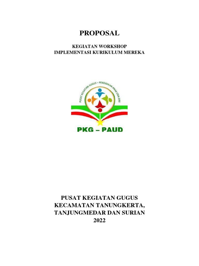 Proposal Workshop Kurikulum Merdeka | PDF | Perjalanan | Kesehatan Holistik