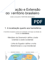 Localização e Extensão Do Território Brasileiro