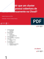 Como Garantir Que Um Cluster Kubernetes Possui Cobertura de Falhas Continuamente Na Cloud?