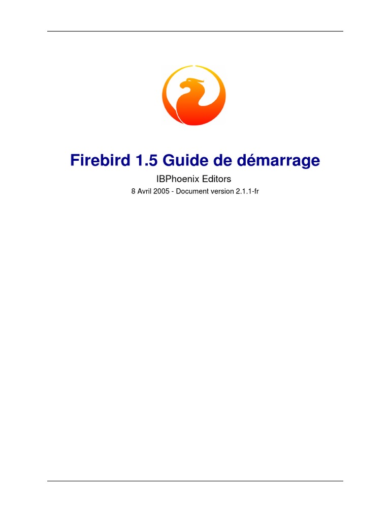 Firebird 1 5 Demarrage | PDF | Serveur (Informatique) | Installation ...