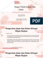 Islam Sebagai Objek Kajian Dan Islam Normatif Dan Historis