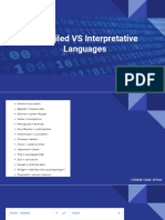 Compiled VS Interpretative Languages